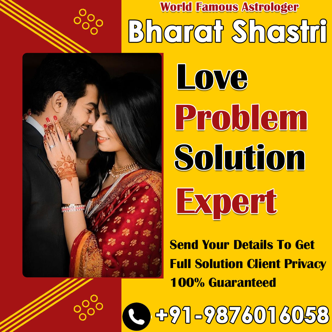 World Famous Astrologer Bharat Shastri Ji +91-9876016058